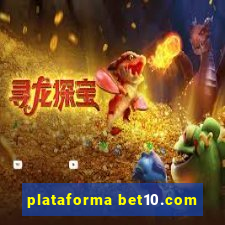 plataforma bet10.com